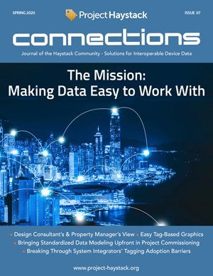 Project Haystack Connections Magazine Spring 2020 Is Now Available!