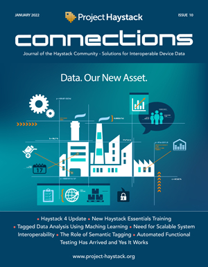 Announcing: 10th Issue of Project Haystack Connections Magazine and New "Haystack Essentials" eLearning Course!